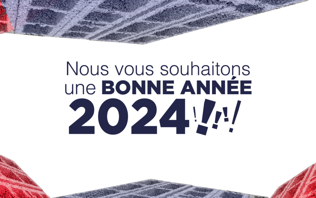 Nous vous souhaitons une bonne année