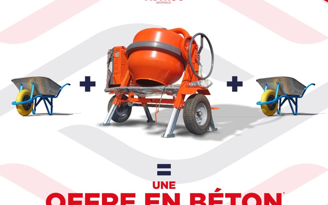 Bétonnière + brouette, Une offre en béton !